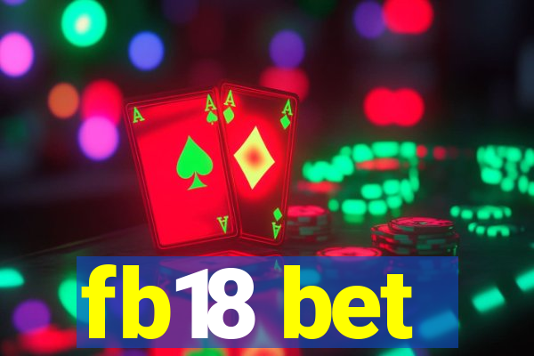 fb18 bet